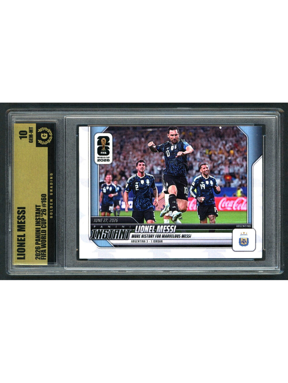 2026 Panini Instant FIFA W/C #160 Lionel Messi Argentina Graded Gem Mint 10